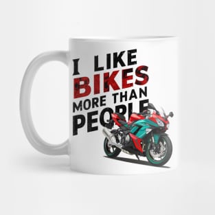 I like bikes more than people Humorous Auto Enthusiast tee 3 Mug